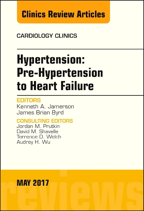 Hypertension: Pre-Hypertension to Heart Failure, A...