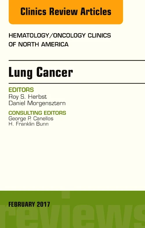Coperta cărții "Lung Cancer, An Issue of Hematology/Oncology Clinics" de autor necunoscut