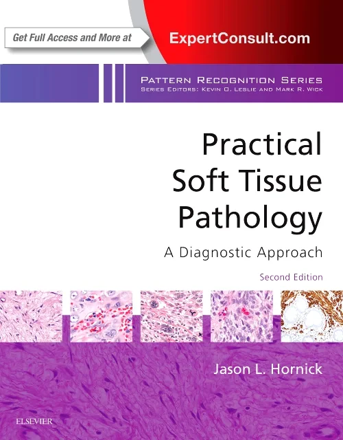 Coperta cărții "Practical Soft Tissue Pathology: A Diagnostic Approach, 2nd Edition" de autor necunoscut