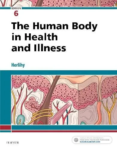 Coperta cărții "The Human Body in Health and Illness" de autor necunoscut