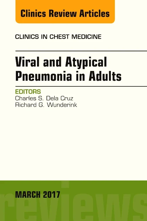 Viral and Atypical Pneumonia in Adults, An Issue o...