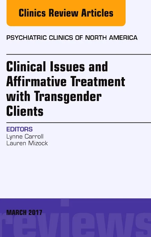 Clinical Issues and Affirmative Treatment with Tra...