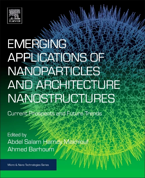 Emerging Applications of Nanoparticles and Archite...