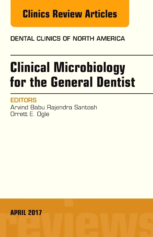 Clinical Microbiology for the General Dentist, An ...
