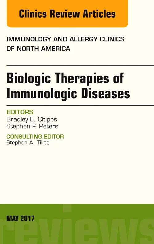 Biologic Therapies of Immunologic Diseases, An Iss...