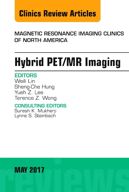 Hybrid PET/MR Imaging, An Issue of Magnetic Resona...