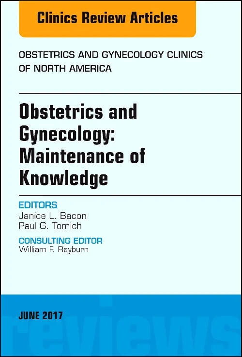 Obstetrics and Gynecology: Maintenance of Knowledg...
