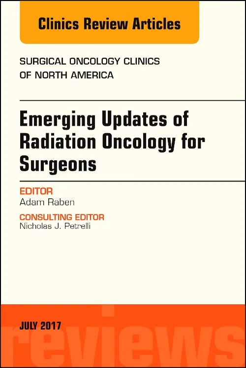 Emerging Updates of Radiation Oncology for Surgeon...