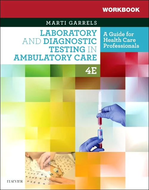 Coperta cărții "Workbook for Laboratory and Diagnostic Testing in Ambulatory Care" de autor necunoscut