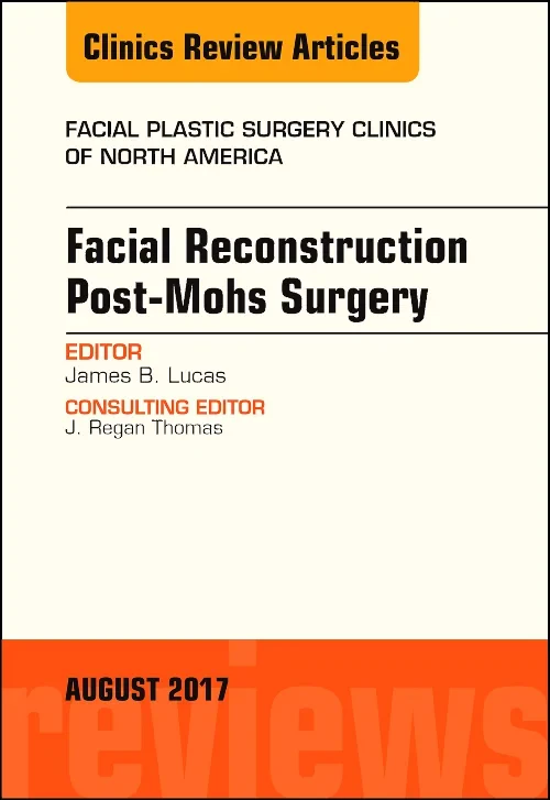 Facial Reconstruction Post-Mohs Surgery, An Issue ...