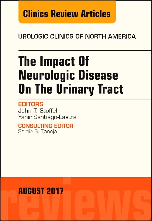The Impact of Neurologic Disease on the Urinary Tr...