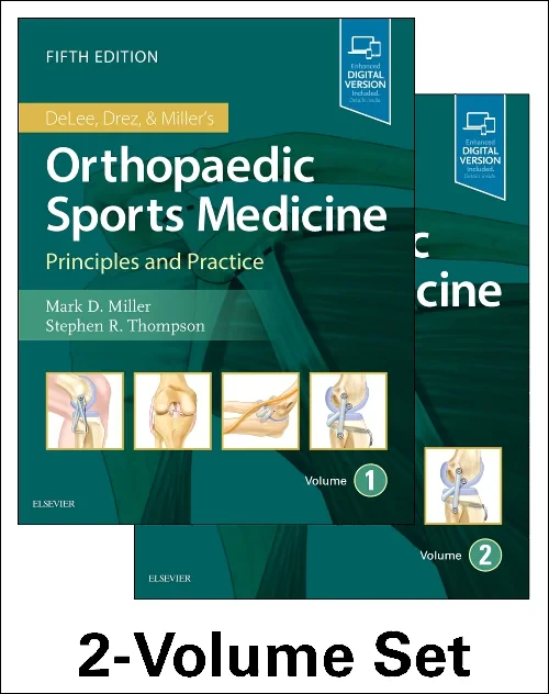 DeLee, Drez and Miller's Orthopaedic Sports Medici...
