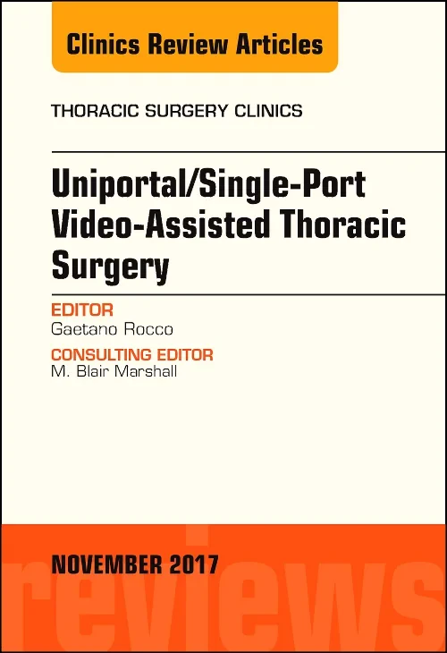 Uniportal/Single-Port Video-Assisted Thoracic Surg...