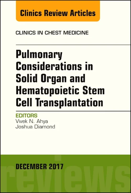 Pulmonary Considerations in Solid Organ and Hemato...