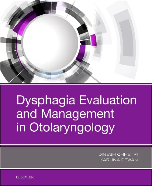 Dysphagia Evaluation and Management in Otolaryngol...