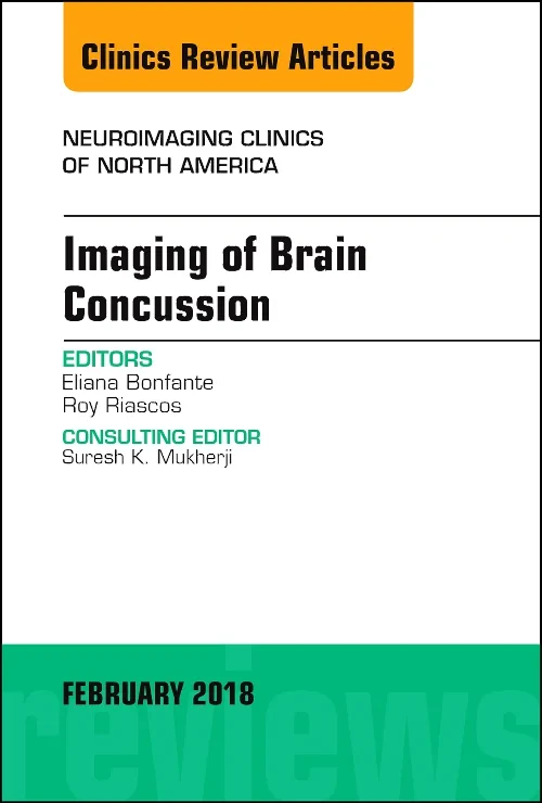 Coperta cărții "Imaging of Brain Concussion, An Issue of Neuroimaging Clinics of North America, Volume 28-1" de autor necunoscut