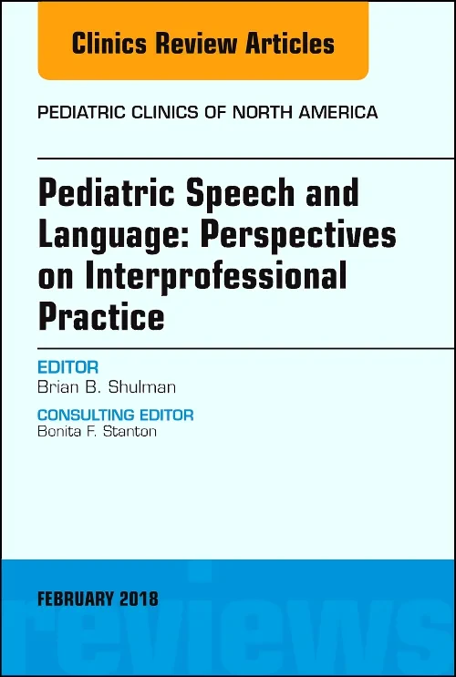 Pediatric Speech and Language: Perspectives on Int...