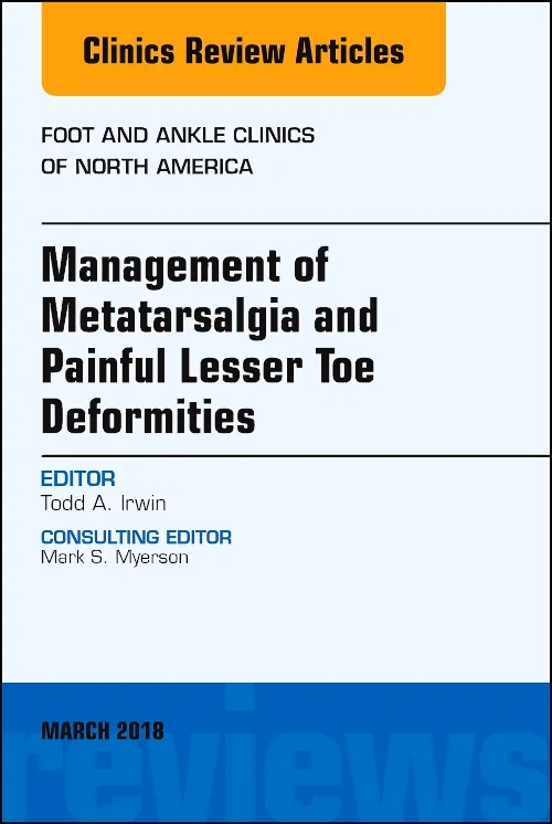 Management of Metatarsalgia and Painful Lesser Toe...