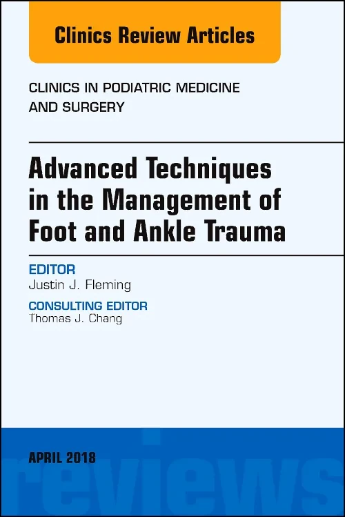 Advanced Techniques in the Management of Foot and ...