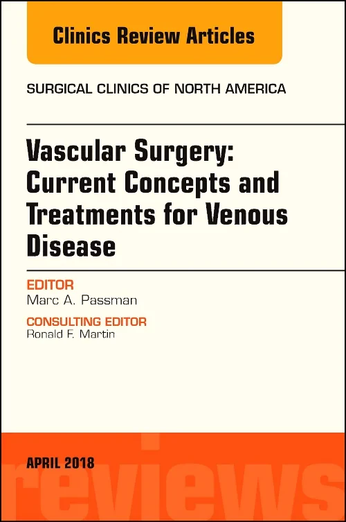 Vascular Surgery: Current Concepts and Treatments ...