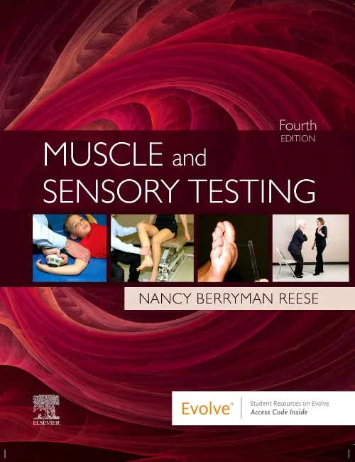 Muscle and Sensory Testing