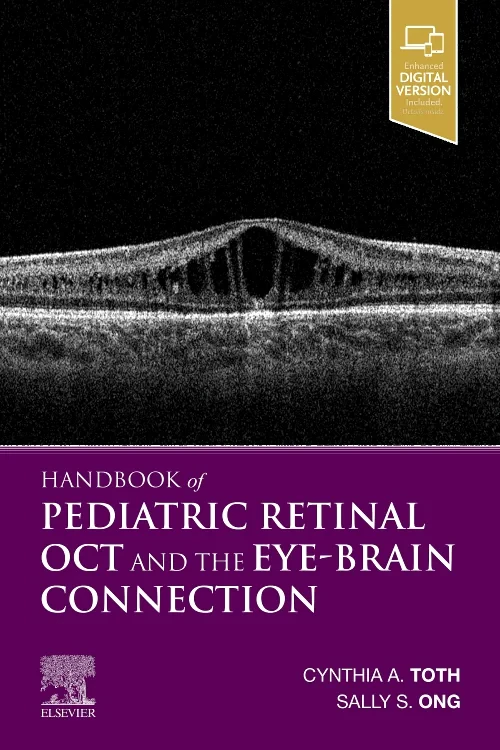 Handbook of Pediatric Retinal OCT and the Eye-Brai...