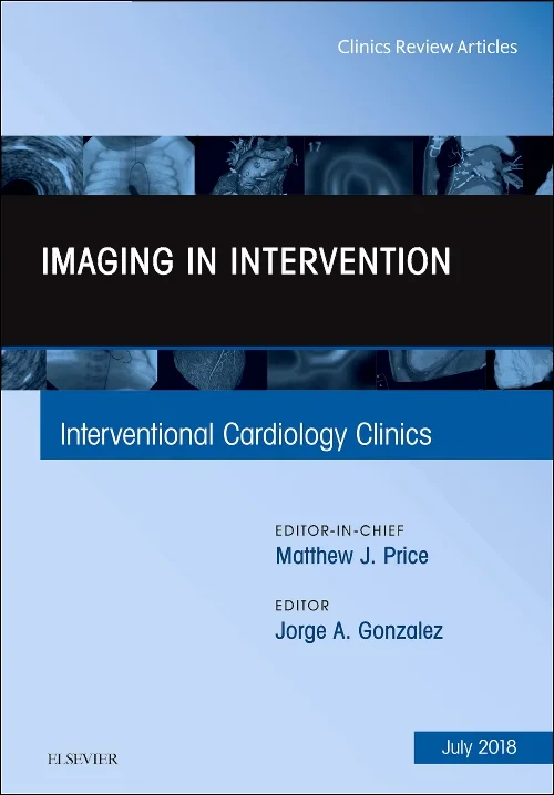 Imaging in Intervention, An Issue of Interventiona...