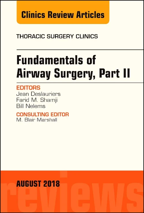Fundamentals of Airway Surgery, Part II, An Issue ...