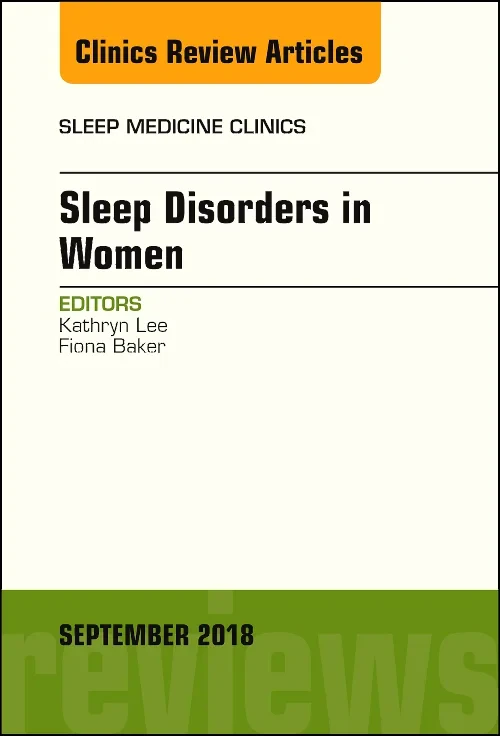 Sleep Issues in Women's Health, An Issue of Sleep ...
