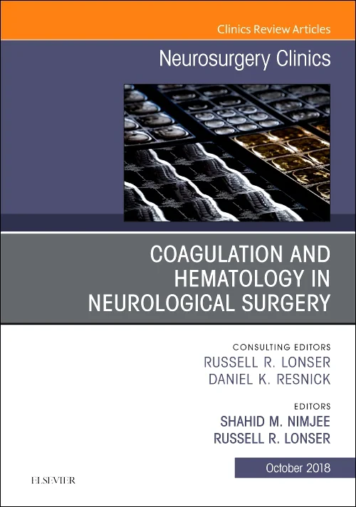 Coagulation and Hematology in Neurological Surgery...