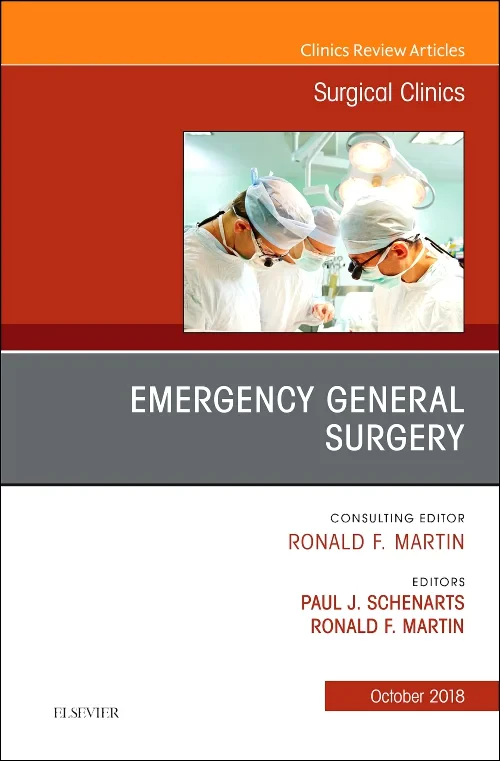 Emergency General Surgery, An Issue of Surgical Cl...