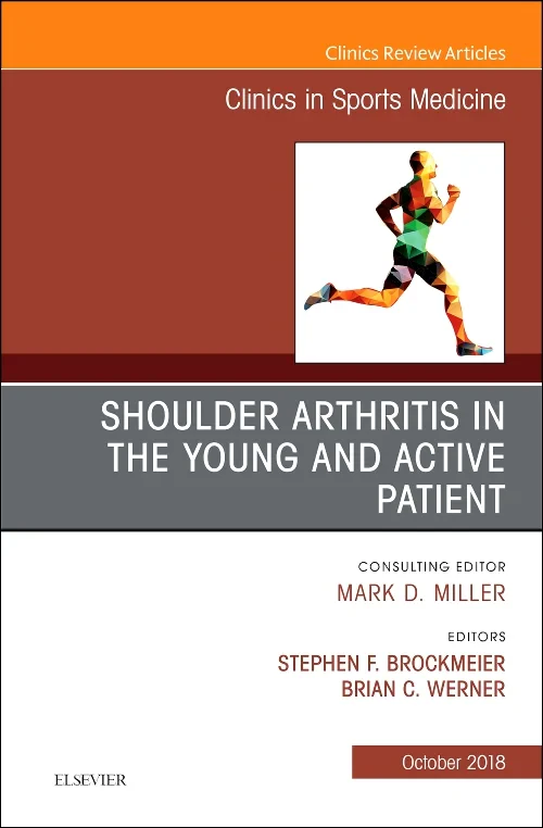 Shoulder Arthritis in the Young and Active Patient...