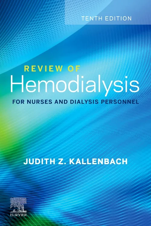 Review of Hemodialysis for Nurses and Dialysis Per...
