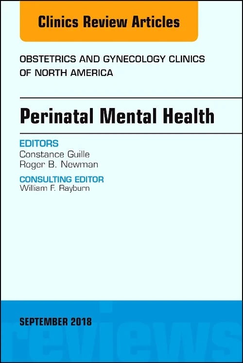 Perinatal Mental Health, An Issue of Obstetrics an...