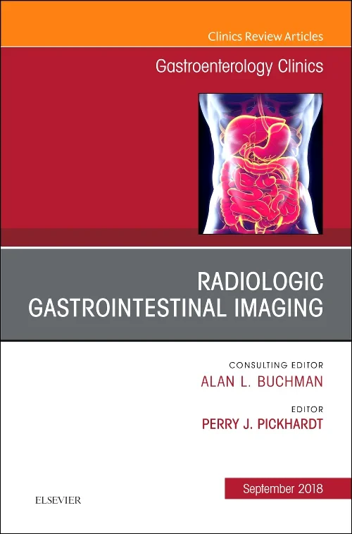 Gastrointestinal Imaging, An Issue of Gastroentero...