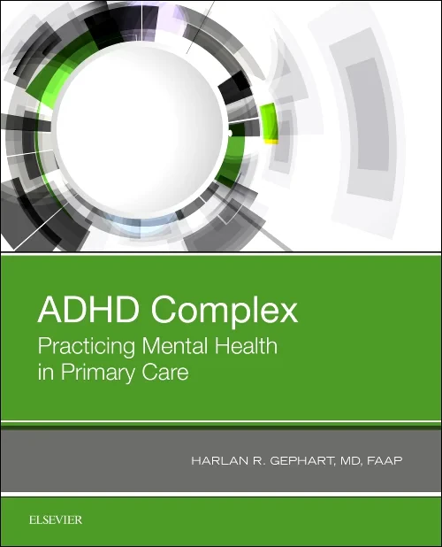 Coperta cărții "ADHD Complex, Practicing Mental Health in Primary Care" de autor necunoscut