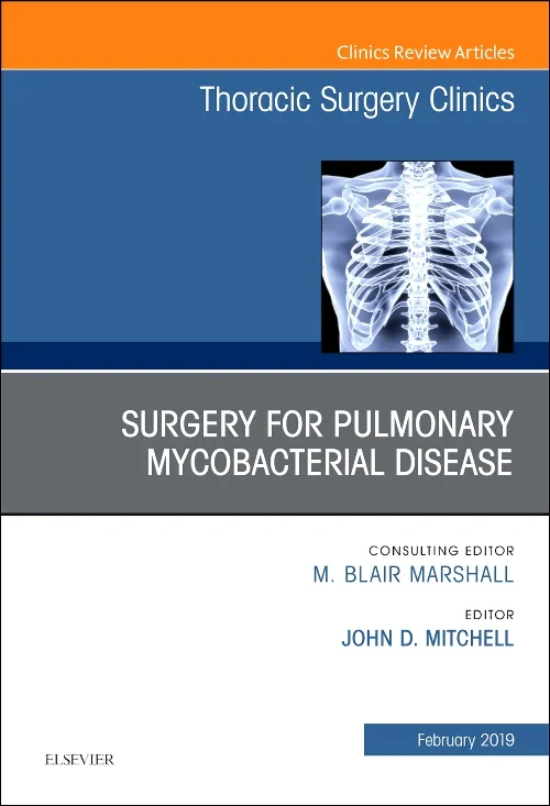 Surgery for Pulmonary Mycobacterial Disease, An Is...