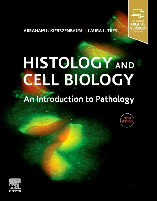 Histology and Cell Biology: An Introduction to Pat...