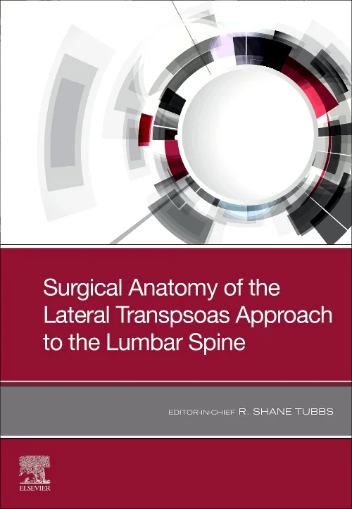 Surgical Anatomy of the Lateral Transpsoas Approac...