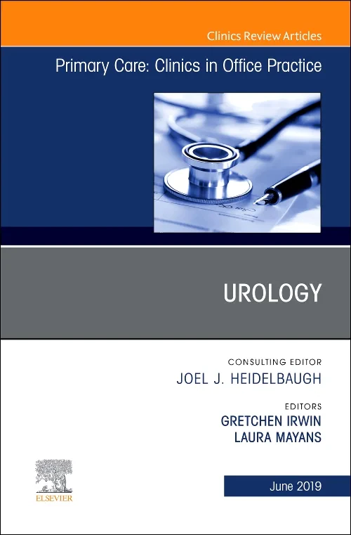 Urology, An Issue of Primary Care: Clinics in Offi...
