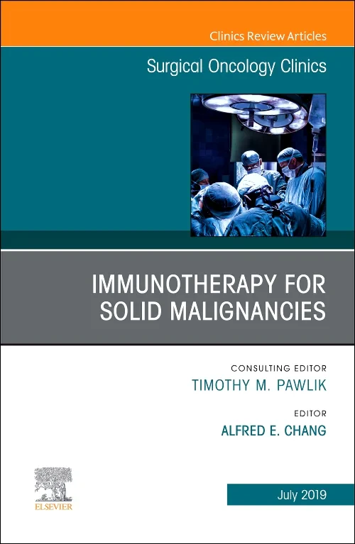 Immunotherapy for Solid Malignancies, An Issue of ...