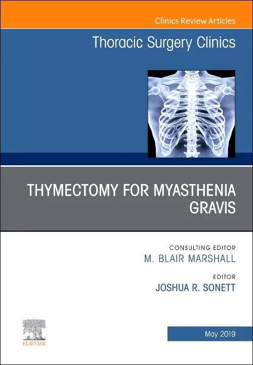 Thymectomy in Myasthenia Gravis, An Issue of Thora...
