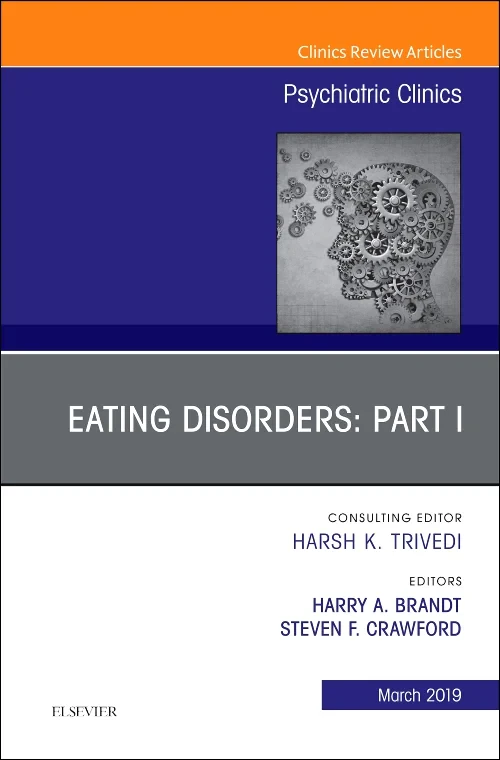 Eating Disorders: Part I, An Issue of Psychiatric ...
