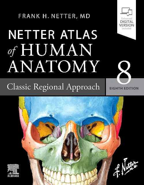 Netter Atlas of Human Anatomy: Classic Regional Ap...