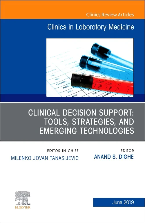 Clinical Decision Support: Tools, Strategies, and ...