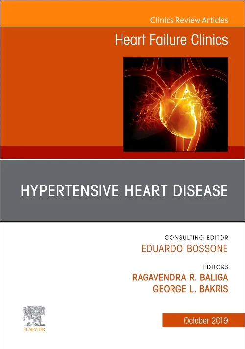 Hypertensive Heart Disease, An Issue of Heart Fail...
