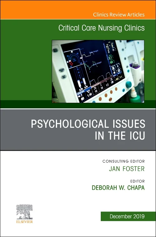 Psychologic Issues in the ICU, An Issue of Critica...
