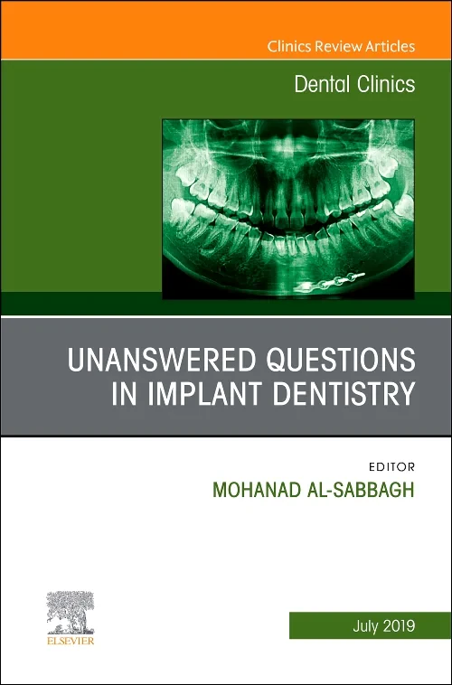 Unanswered Questions in Implant Dentistry, An Issu...