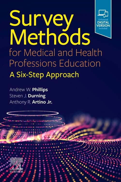 Survey Methods for Medical and Health Professions ...