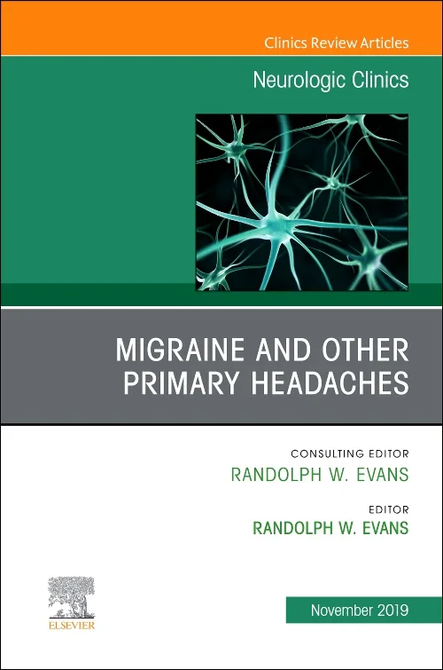 Coperta cărții "Migraine and other Primary Headaches, An Issue of Neurologic Clinics, Volume 37-4" de autor necunoscut